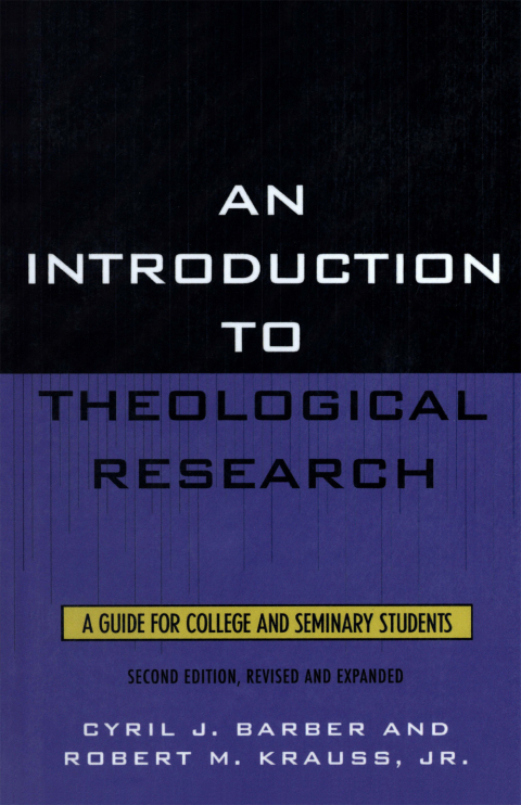 Introduction To Theological Research 