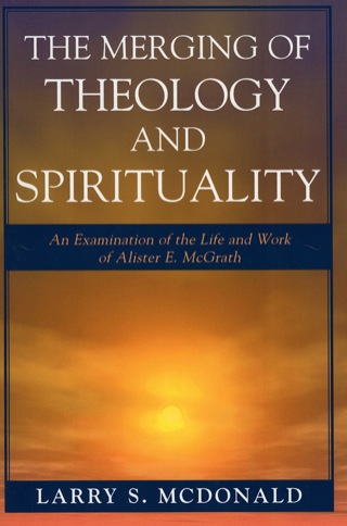 The Merging of Theology and Spirituality