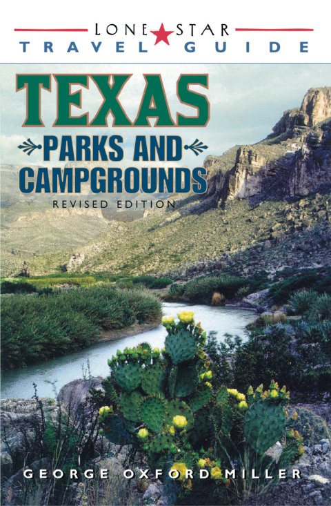 Cover image for book Lone Star Guide to Texas Parks and Campgrounds
