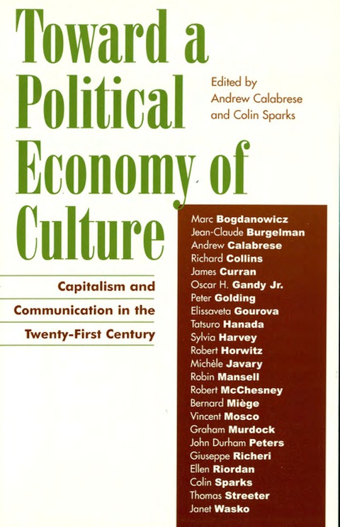 Cover image for book Toward a Political Economy of Culture