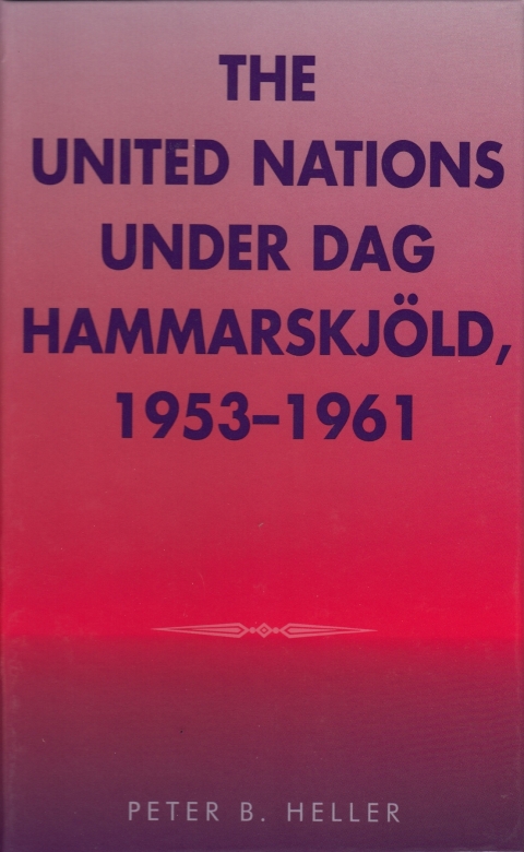 Cover image for book The United Nations under Dag Hammarskjold, 1953-1961