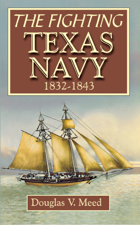 Cover image for book Fighting Texas Navy 1832-1843