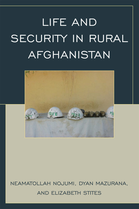 Cover image for book Life and Security in Rural Afghanistan
