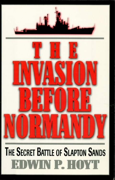 The Invasion Before Normandy 