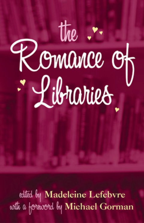 Cover image for book The Romance of Libraries