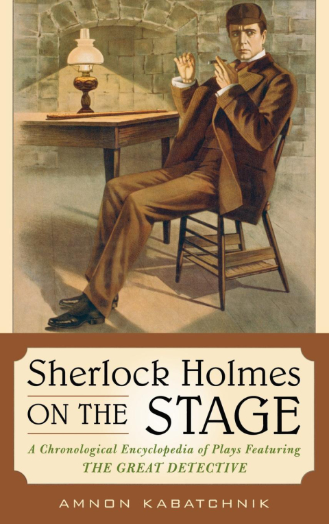 Cover image for book Sherlock Holmes on the Stage