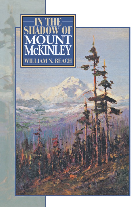 Cover image for book In the Shadow of Mount McKinley