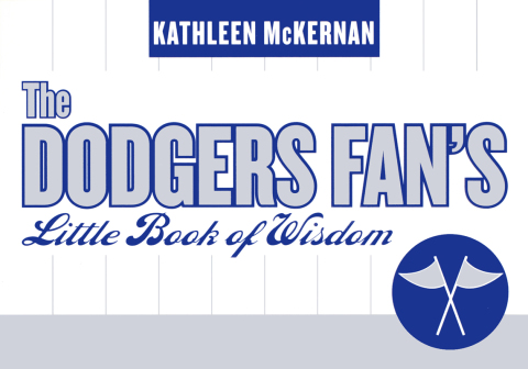Cover image for book The Dodgers Fan's Little Book of Wisdom