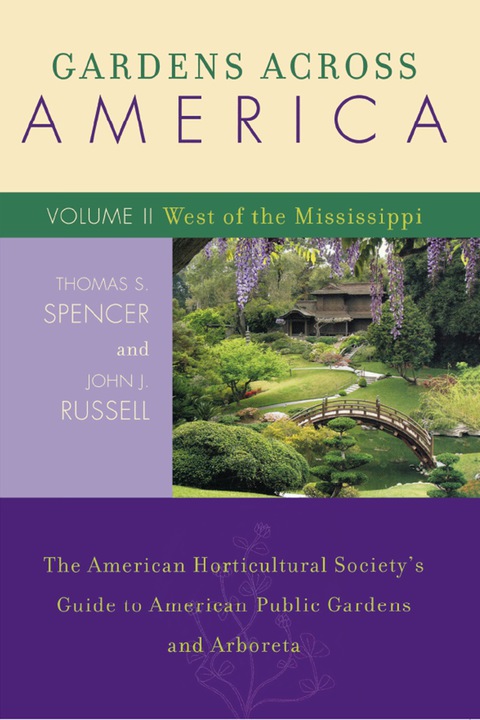 Cover image for book Gardens Across America, West of the Mississippi