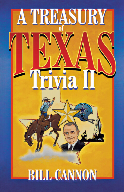 Treasury of Texas Trivia II 