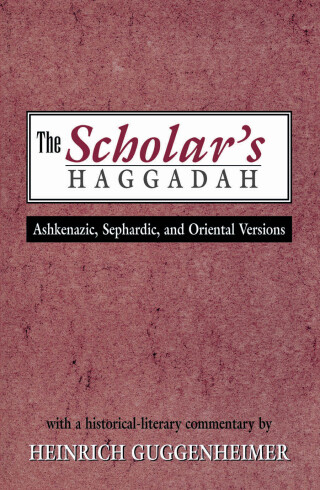 The Scholar's Haggadah