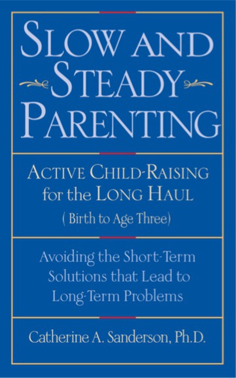 Cover image for book Slow and Steady Parenting