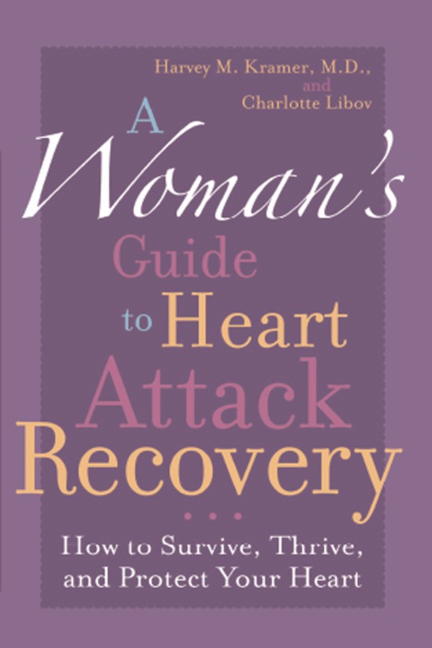 Cover image for book A Woman's Guide to Heart Attack Recovery