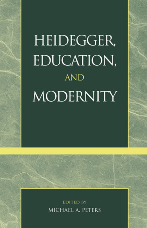 Cover image for book Heidegger, Education, and Modernity