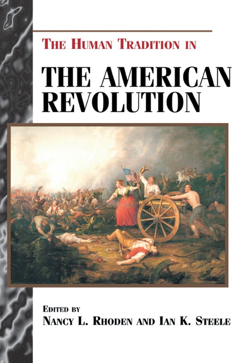 Cover image for book The Human Tradition in the American Revolution