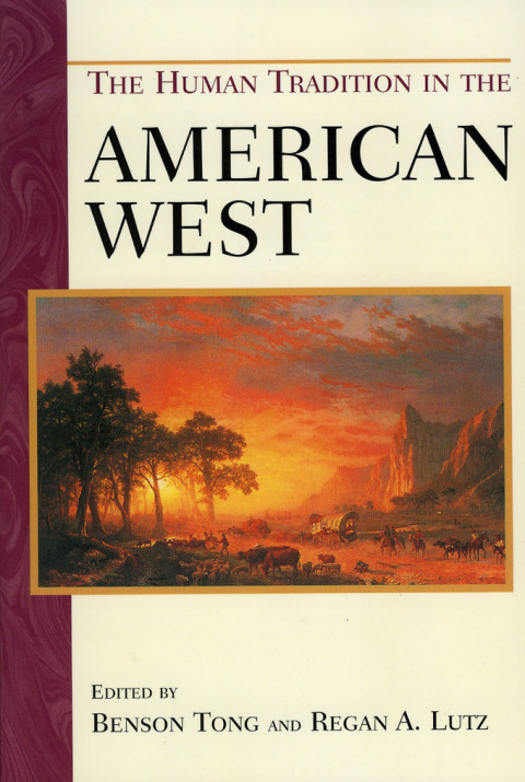 Cover image for book The Human Tradition in the American West