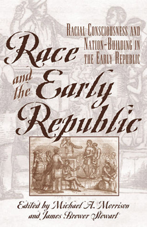 Cover image for book Race and the Early Republic