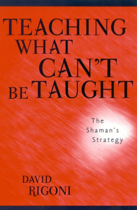 Cover image for book Teaching What Can't Be Taught