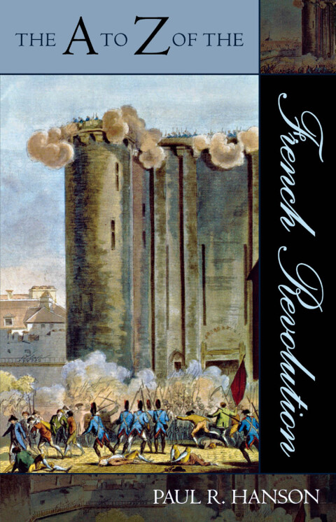 Cover image for book The A to Z of the French Revolution