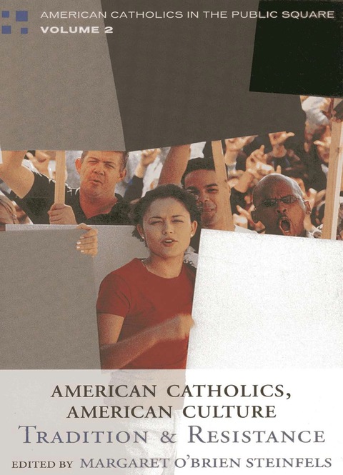 Cover image for book American Catholics, American Culture