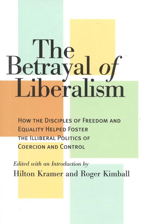 Cover image for book The Betrayal of Liberalism