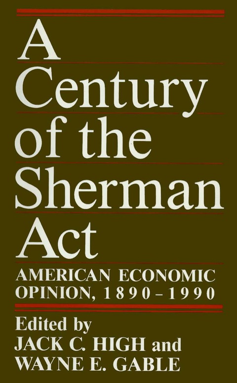 Cover image for book A Century of the Sherman Act