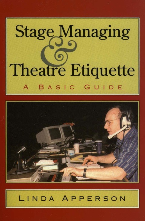 Cover image for book Stage Managing and Theatre Etiquette