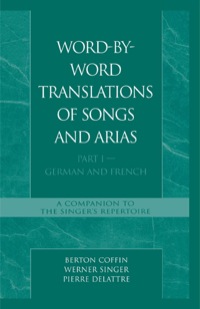 Imagen de portada: Word-By-Word Translations of Songs and Arias, Part I 9780810801493