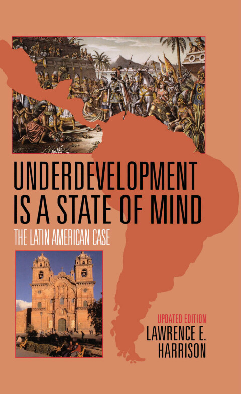 Cover image for book Underdevelopment Is a State of Mind