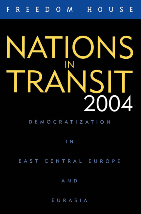 Nations in Transit 2004 