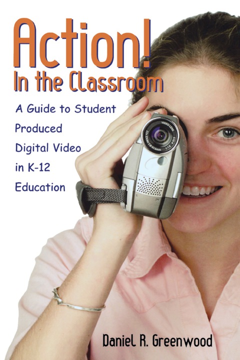 Cover image for book Action! In the Classroom