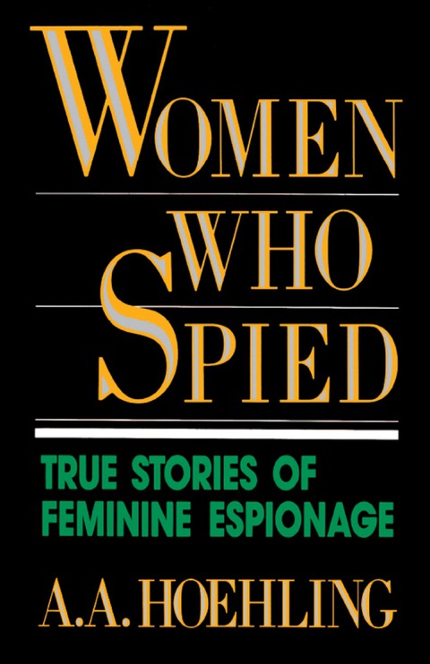 Cover image for book Women Who Spied