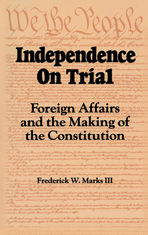 Cover image for book Independence on Trial