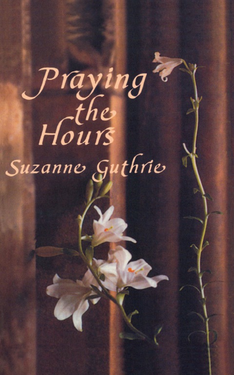 Cover image for book Praying the Hours