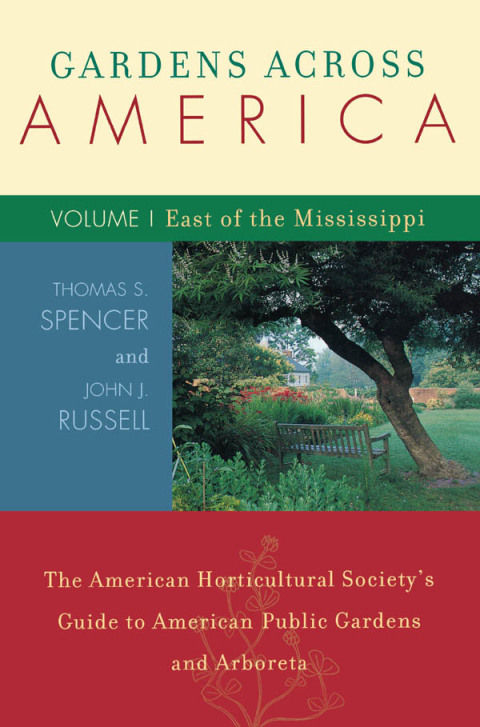 Cover image for book Gardens Across America, East of the Mississippi