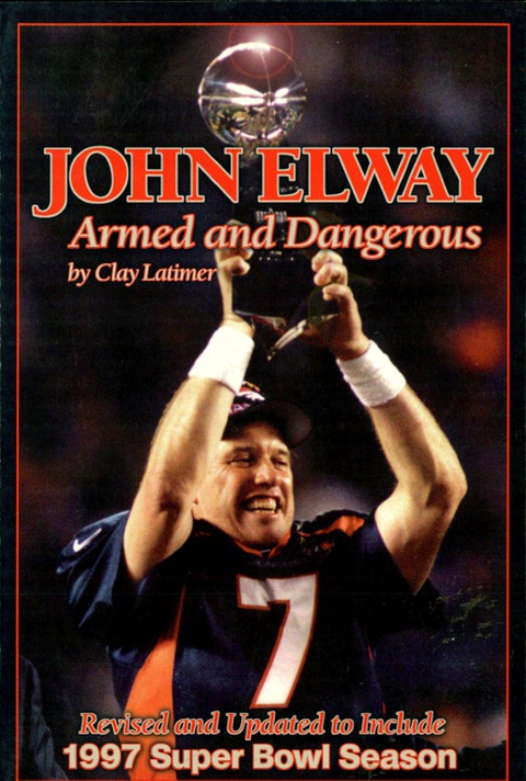 Cover image for book John Elway: Armed & Dangerous