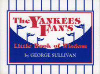 Titelbild: The Yankees Fan's Little Book of Wisdom 9781888698213