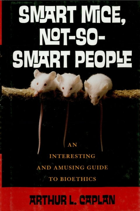 Cover image for book Smart Mice, Not So Smart People