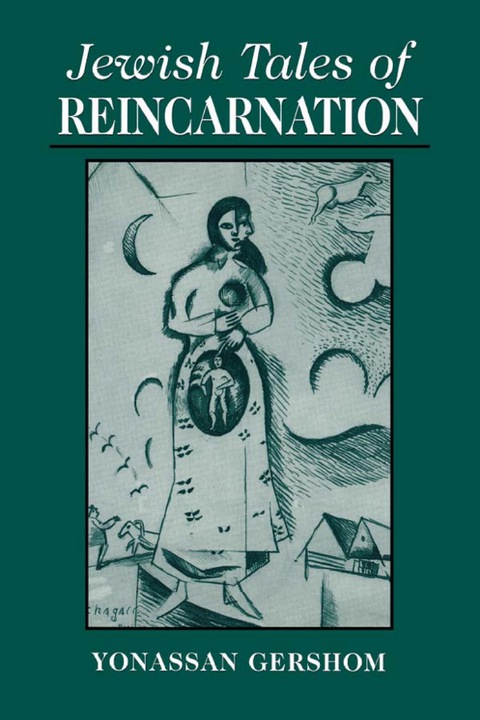 Cover image for book Jewish Tales of Reincarnation