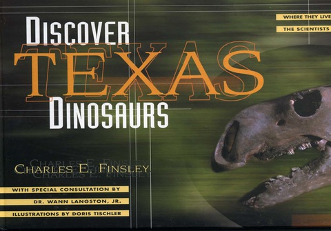 Cover image for book Discover Texas Dinosaurs