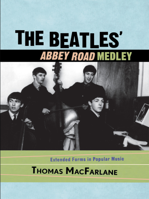 Cover image for book The Beatles' Abbey Road Medley