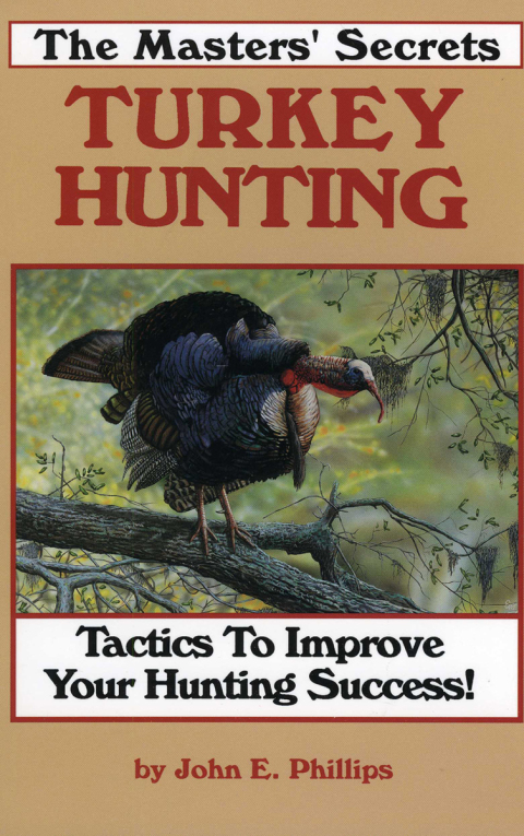 The Masters' Secrets Turkey Hunting 