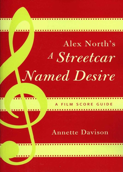 Cover image for book Alex North's A Streetcar Named Desire