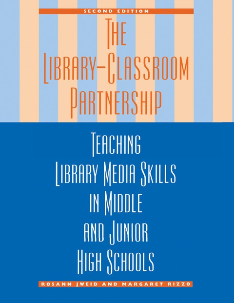 Cover image for book The Library-Classroom Partnership
