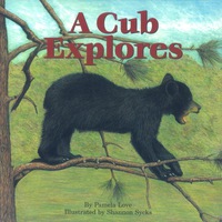 Titelbild: A Cub Explores 9780892725939