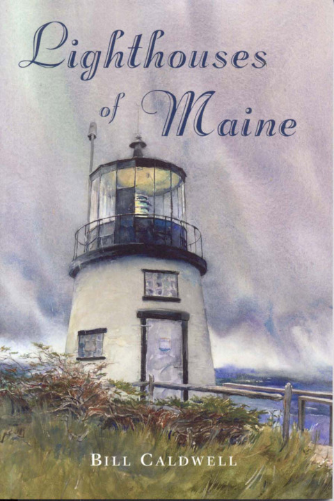 Cover image for book Lighthouses of Maine