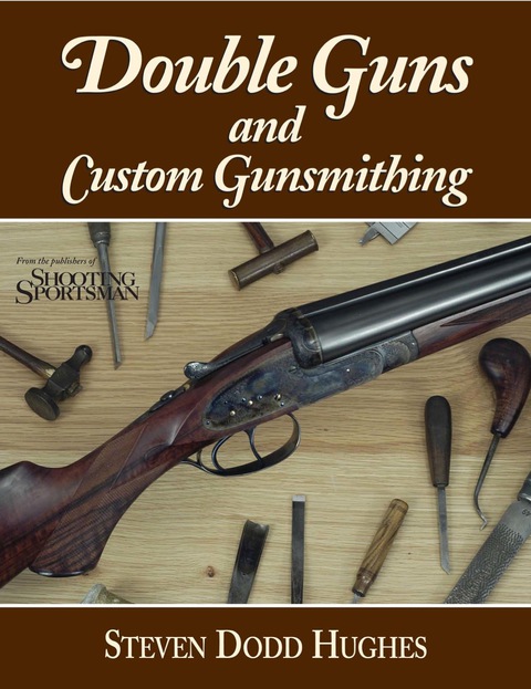 Double Guns and Custom Gunsmithing 