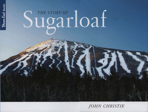 Cover image for book The Story of Sugarloaf
