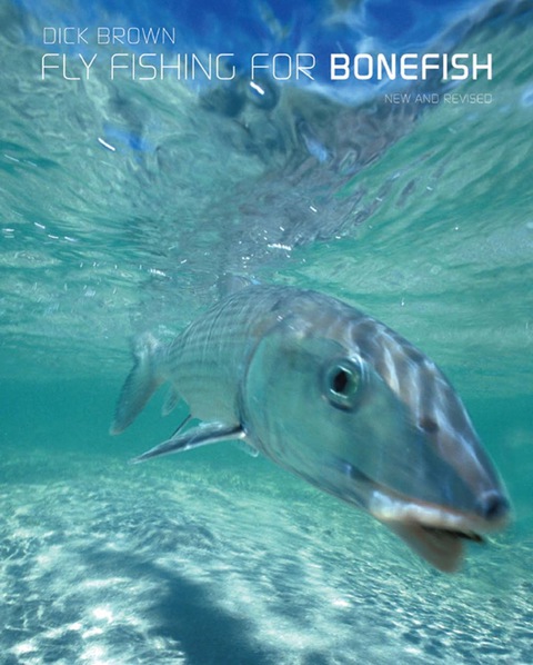 Cover image for book Fly Fishing for Bonefish, New and Revised