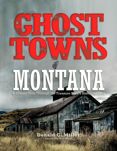 Cover image for book Ghost Towns of Montana